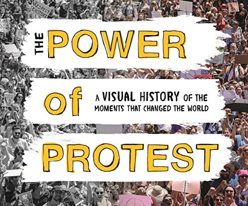 image-of-the-power-of-protest-a-visual-history-of-the-50-biggest