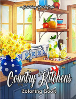 Country Kitchens Adult Coloring Book by Coloring B