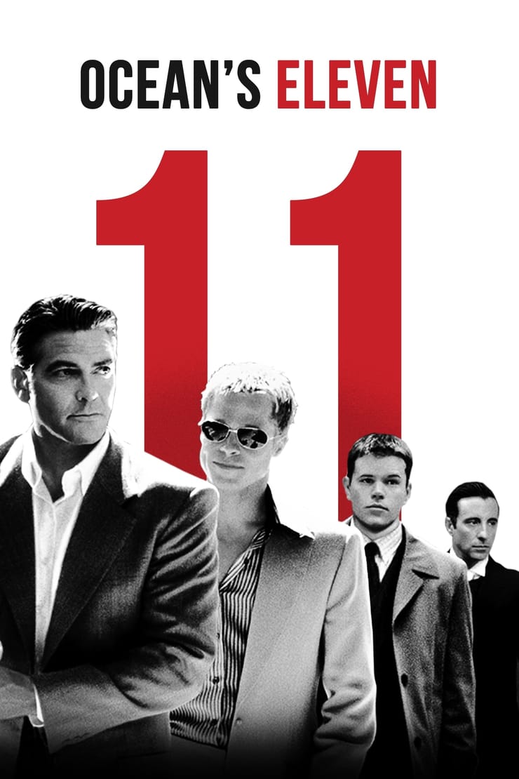 Oceans eleven. 11 Одиннадцать друзей Оушена. Джордж Клуни одиннадцать друзей Оушена. Одиннадцать друзей Оушена (2001) Постер.