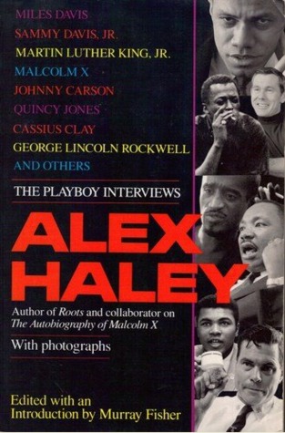 Picture of Alex Haley: The Playboy Interviews
