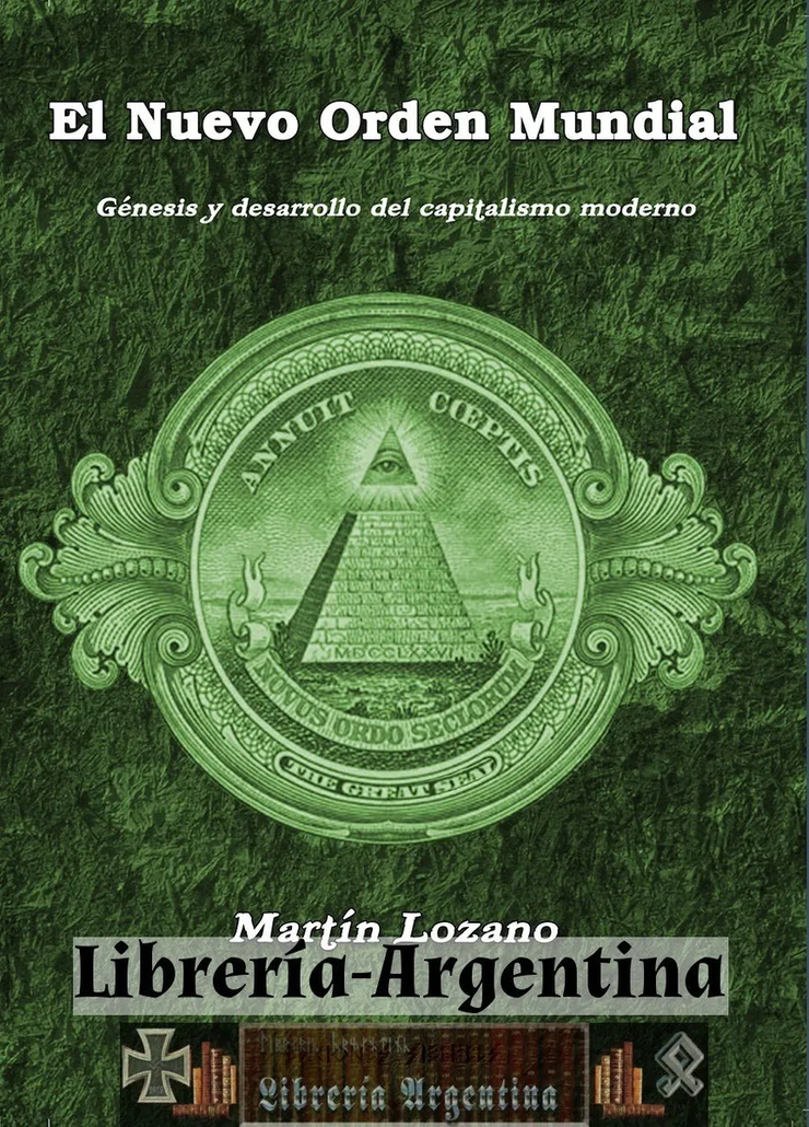 Picture of El Nuevo Orden Mundial — Génesis y desarrollo del ...