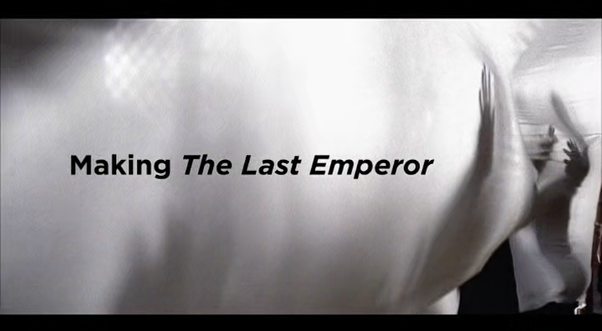 The Making of 'The Last Emperor'