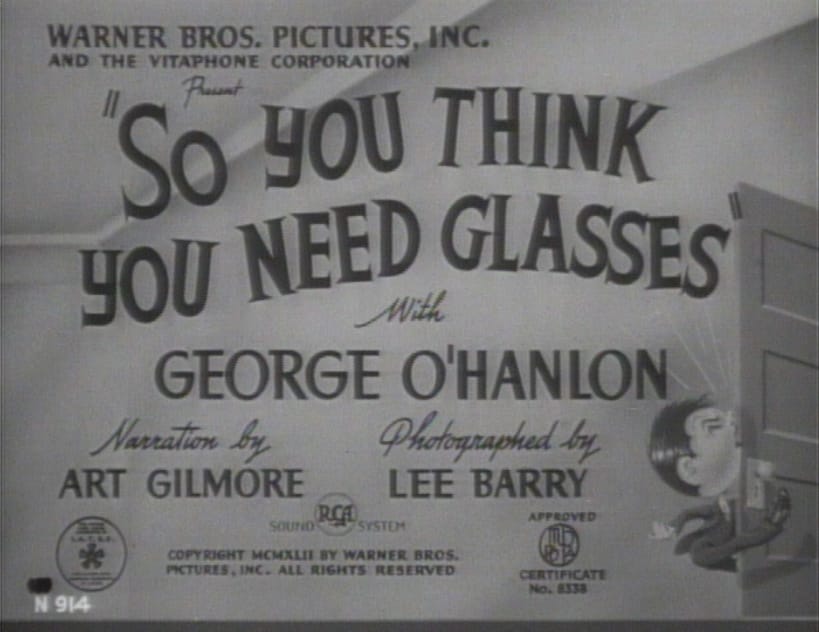 So You Think You Need Glasses