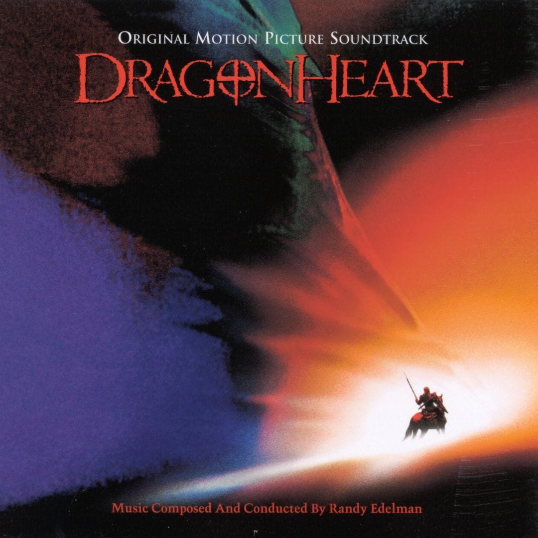 Dragonheart: Original Motion Picture Soundtrack