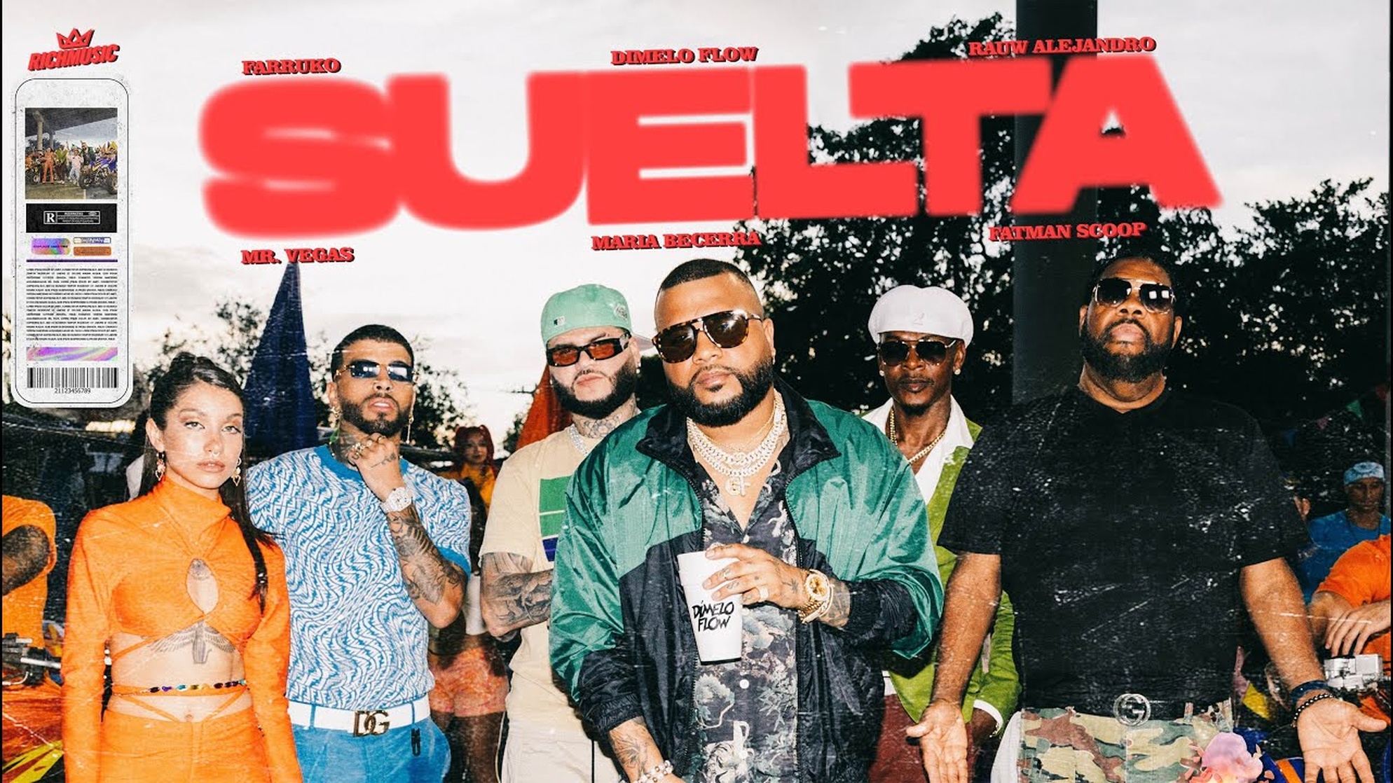 Dímelo Flow, Rauw Alejandro, Farruko, Mr. Vegas, Maria Becerra, Fatman Scoop: Suelta