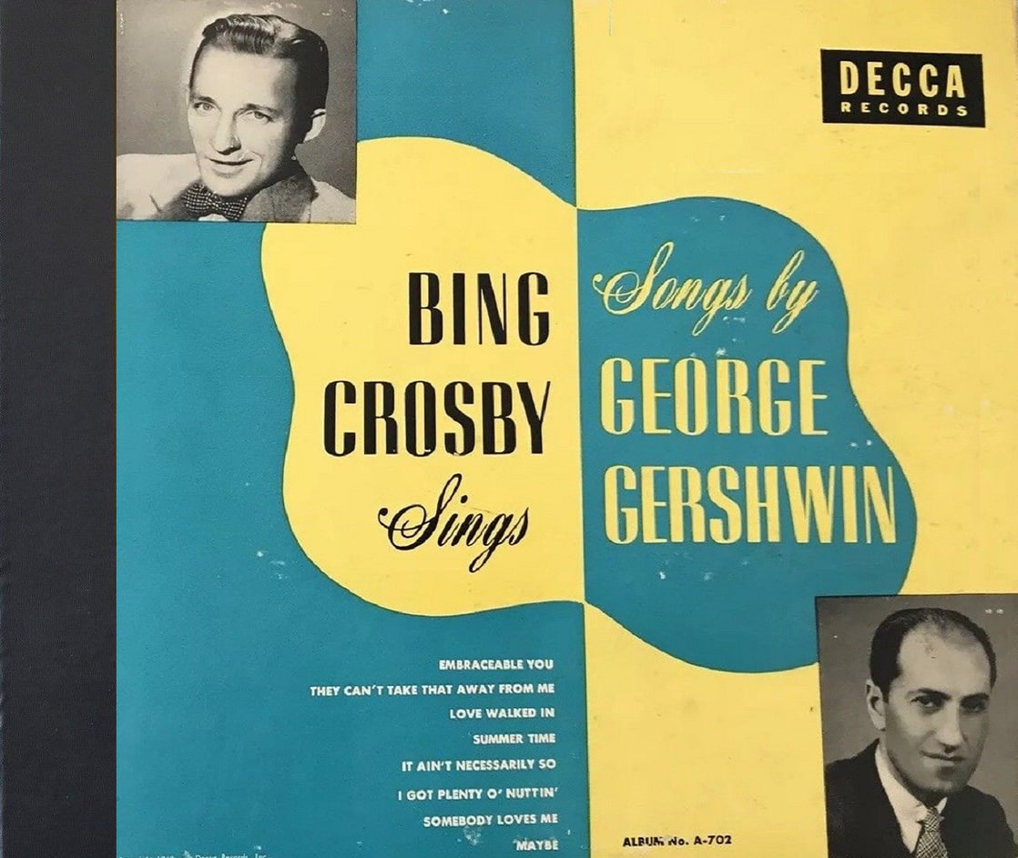 Bing Crosby Sings Songs by George Gershwin
