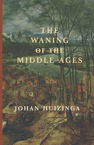 Picture of The Waning of the Middle Ages