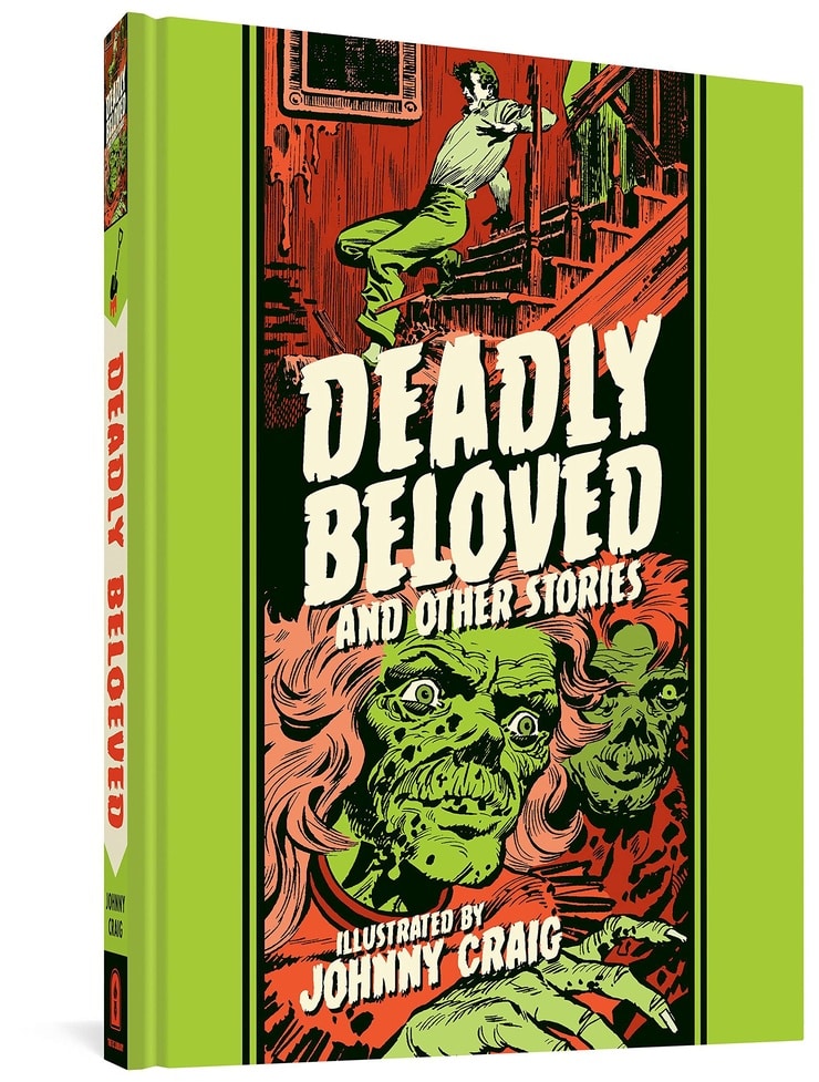 Picture Of Deadly Beloved And Other Stories (The EC Comics Library)