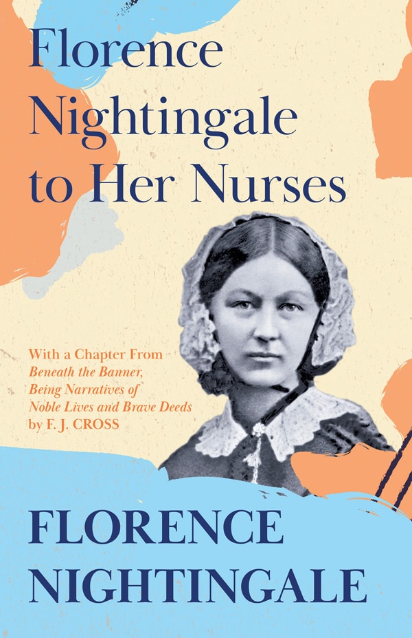 Image of Florence Nightingale to Her Nurses