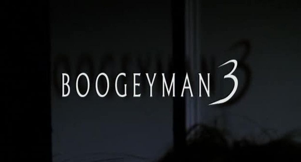 Boogeyman 3.