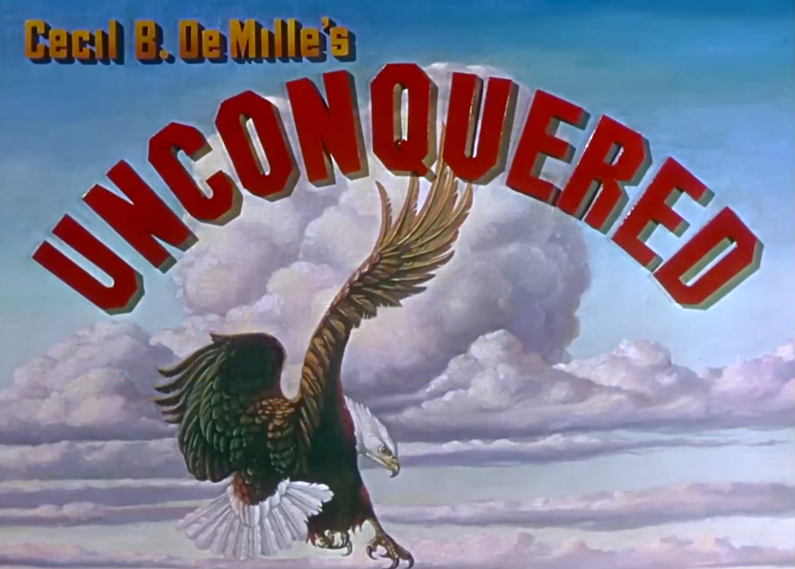 Unconquered