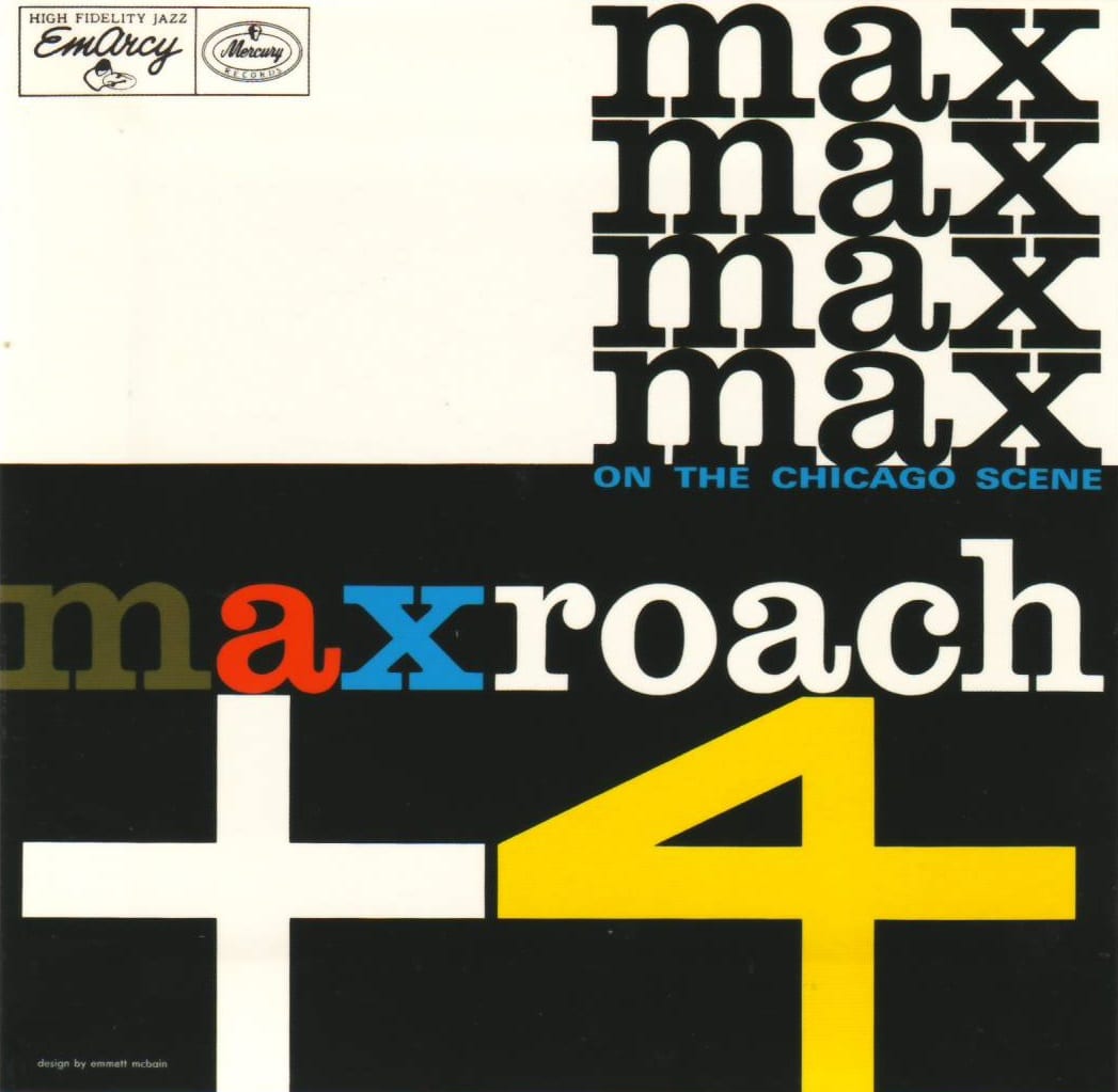 Max Roach + 4 on the Chicago Scene