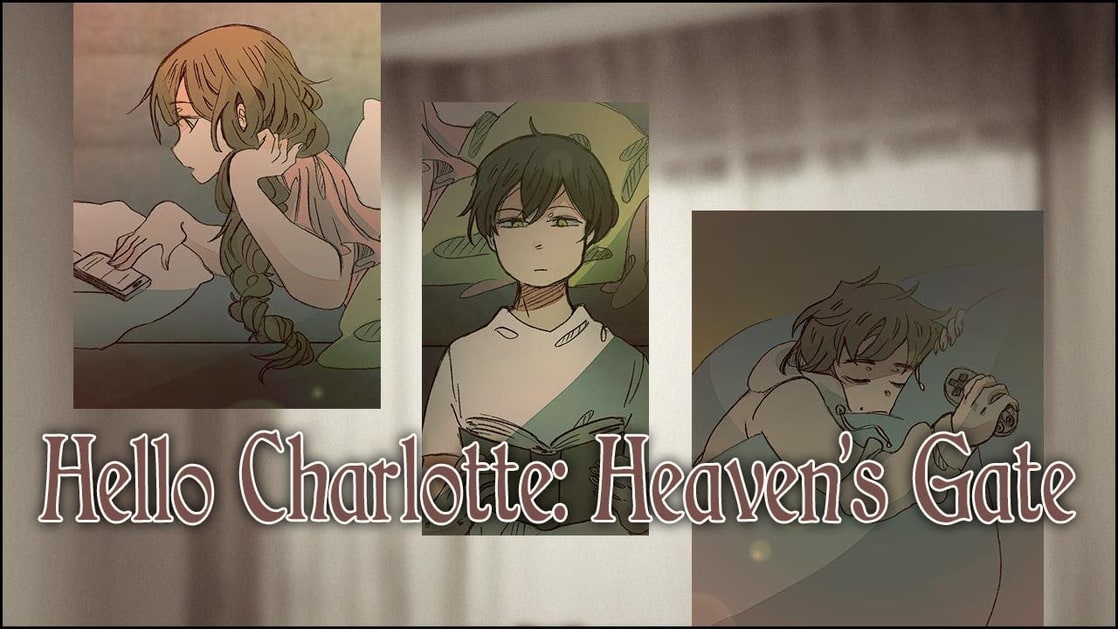 Hello Charlotte: Heaven's Gate