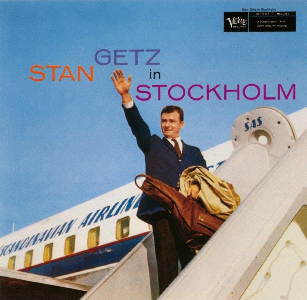 Stan Getz in Stockholm