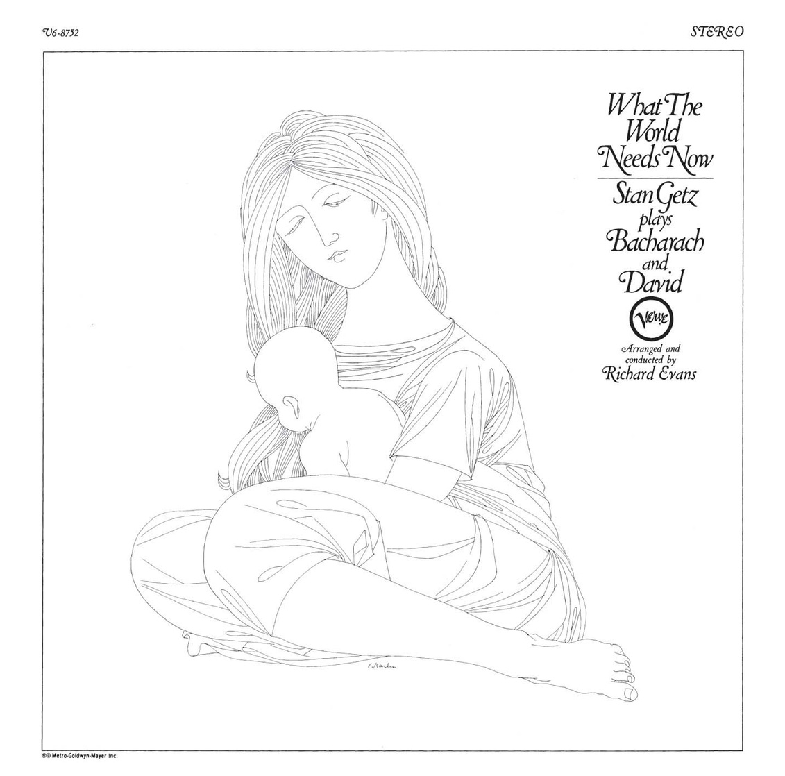 What the World Needs Now: Stan Getz Plays Burt Bacharach and Hal David