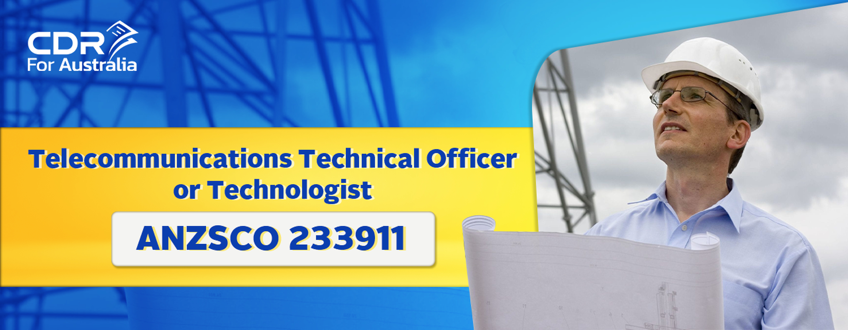 ANZSCO 313214 Telecommunications Technical Officer or Technologist