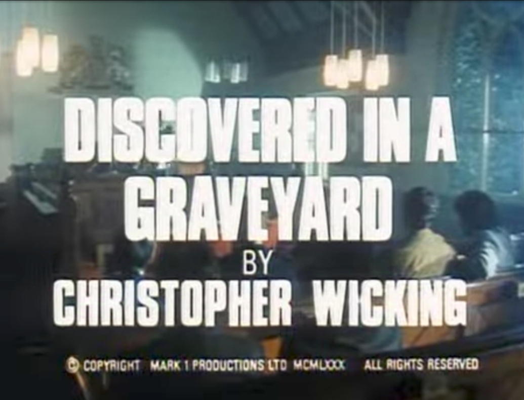 Discovered in a Graveyard