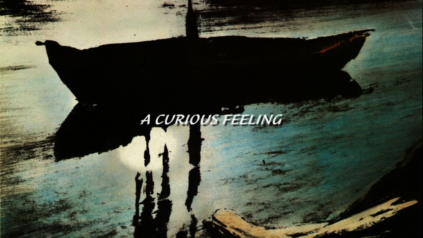 A Curious Feeling