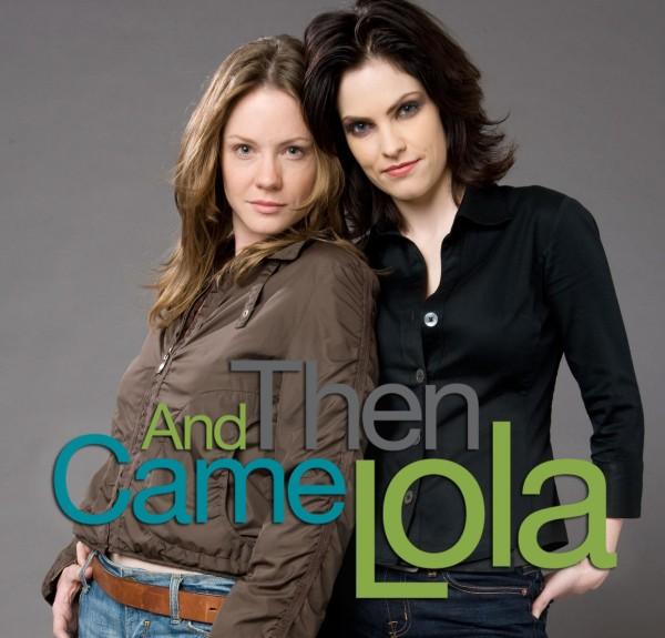 Picture of And Then Came Lola