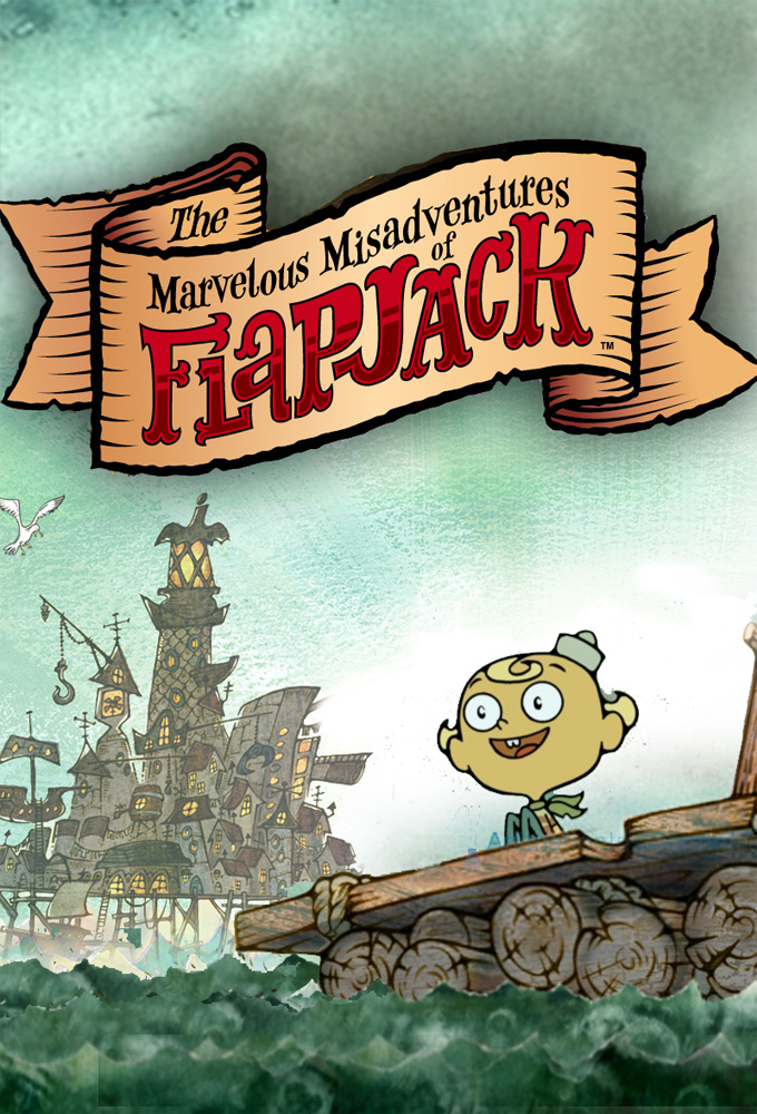 Image of The Marvelous Misadventures of Flapjack