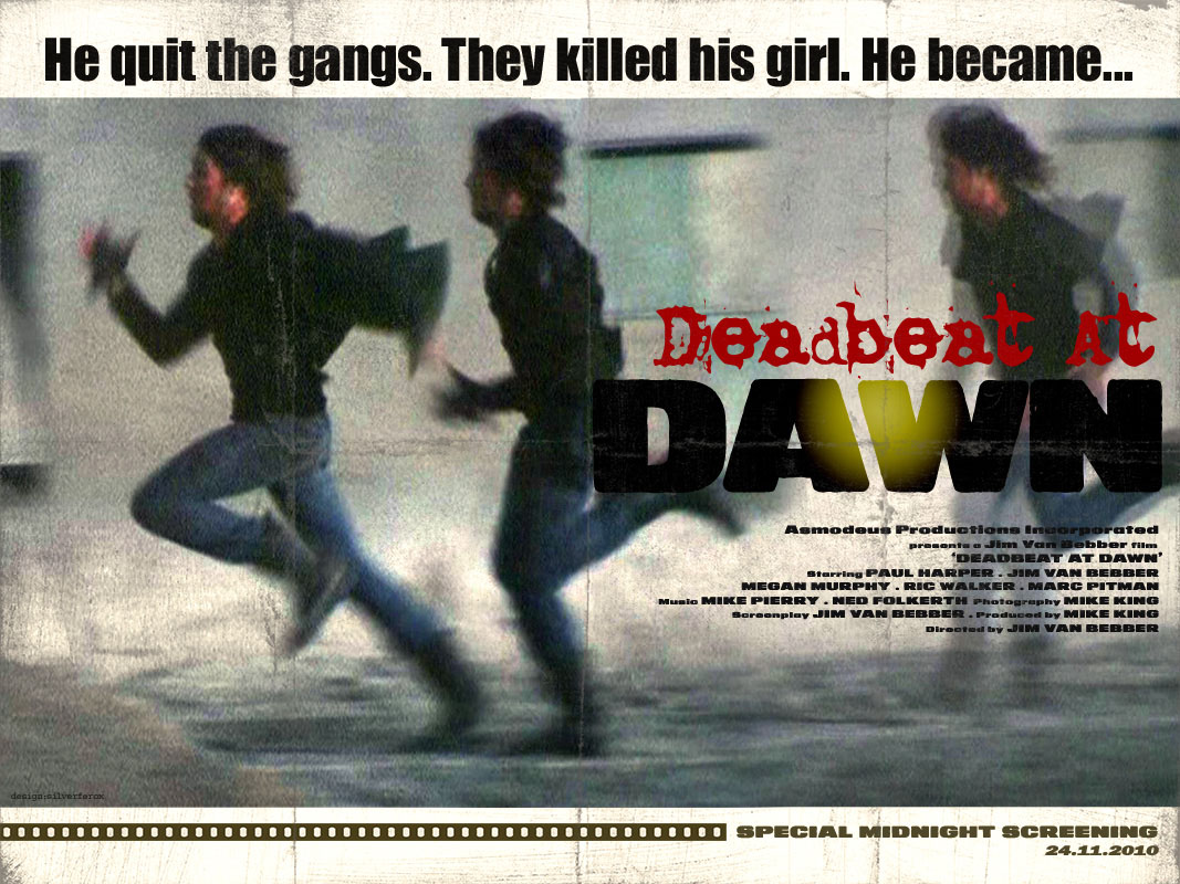 Deadbeat at Dawn