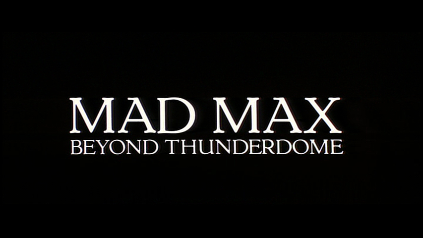 Mad Max: Beyond Thunderdome