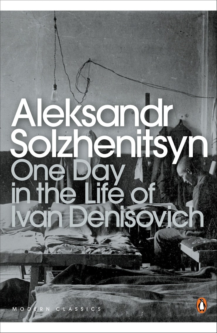 alexander solzhenitsyn a day in the life of ivan denisovich