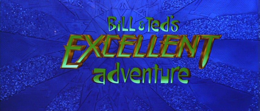 Bill & Ted's Excellent Adventure