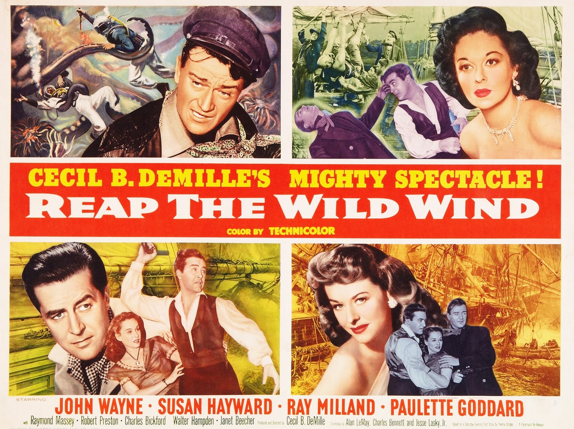 Wild wind. Reap the Wild Wind 1942. Пожнешь бурю 1942. Пожнешь бурю (1942) Reap the Wild Wind Постер плакат. Постеры фильма пожнешь бурю 1942.