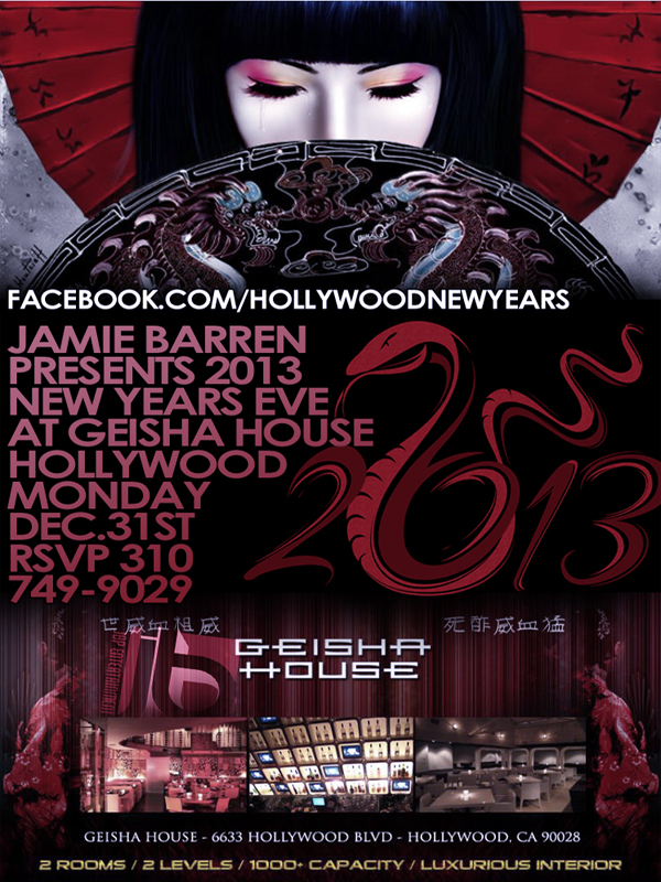 Geisha House Hollywood 2013 New Years