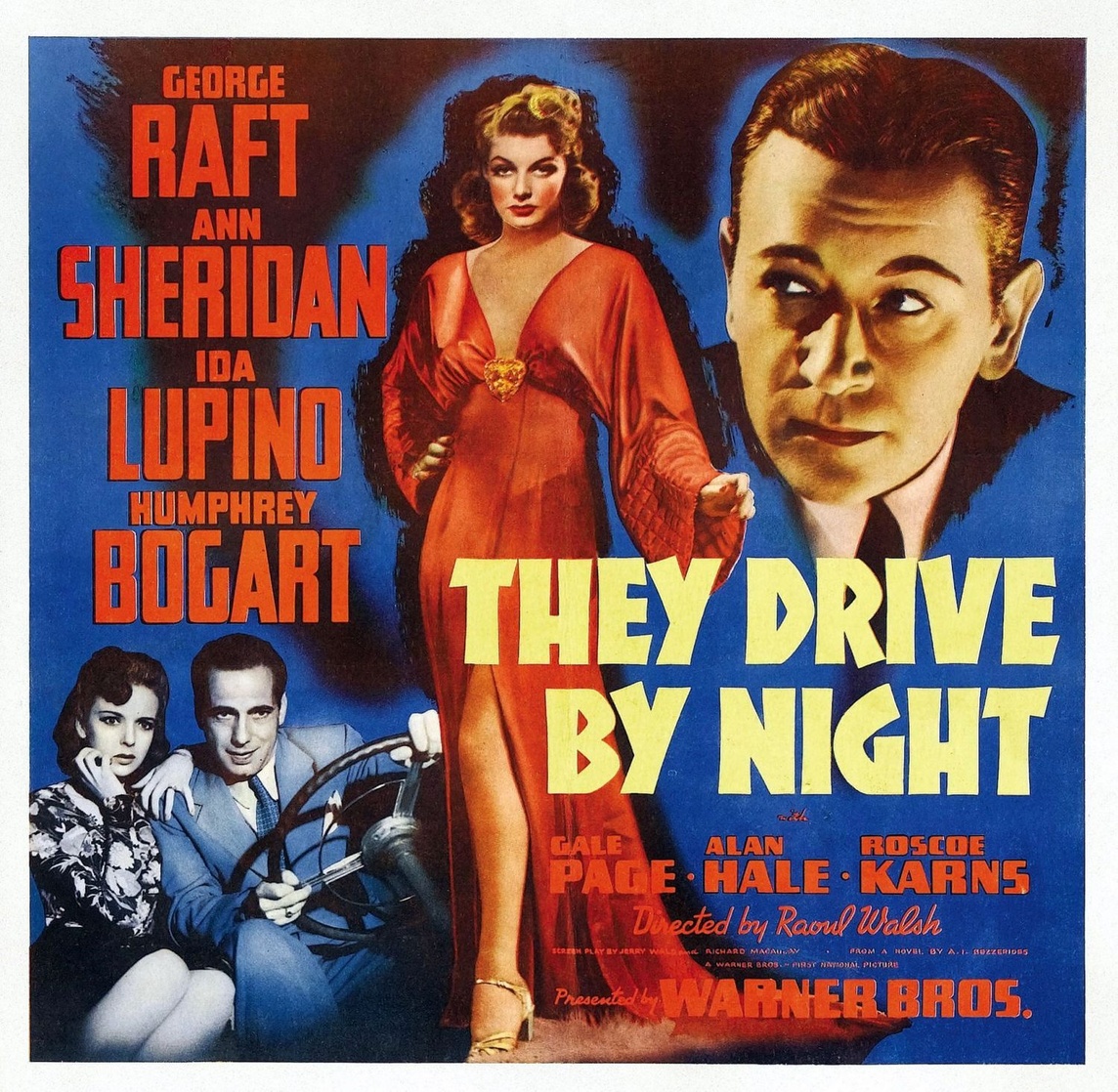 They Drive by Night They Drive by Night