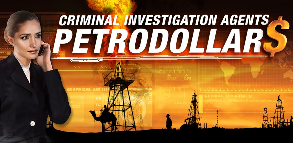 Criminal Investigation Agents - Petrodollars