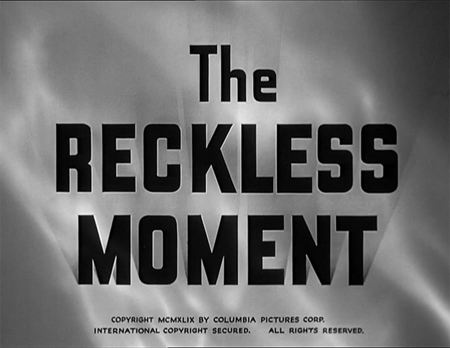 The Reckless Moment