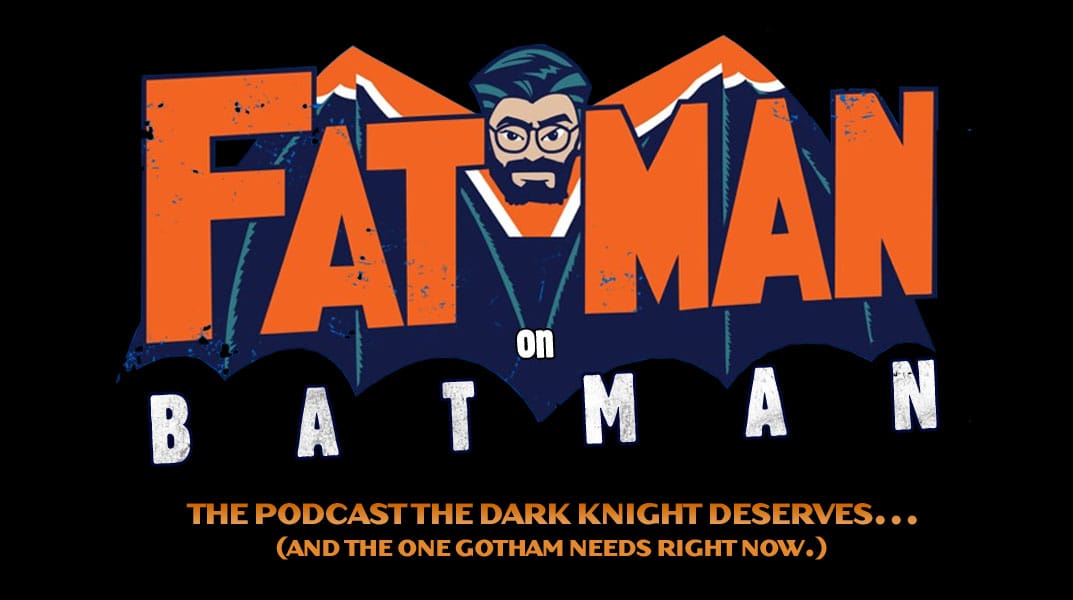 Fatman on Batman