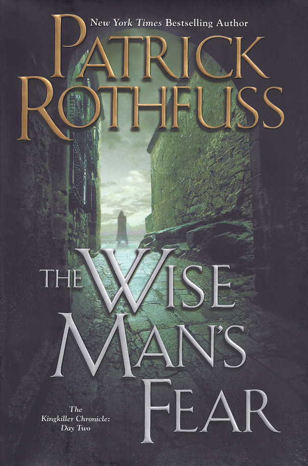 The Wise Man's Fear (Kingkiller Chronicles, Day 2)