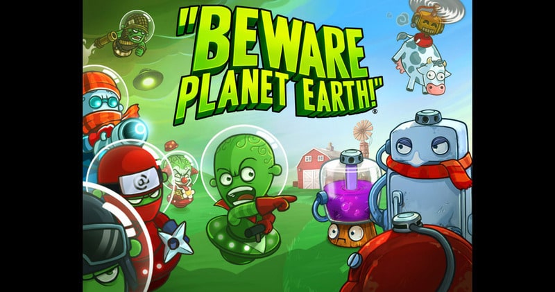 Beware Planet Earth!