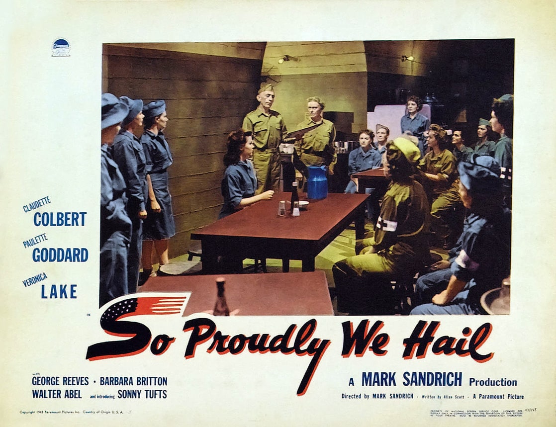 So Proudly We Hail! (1943)
