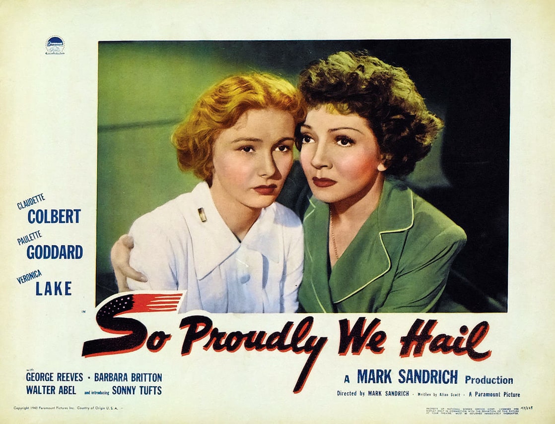 So Proudly We Hail! (1943)