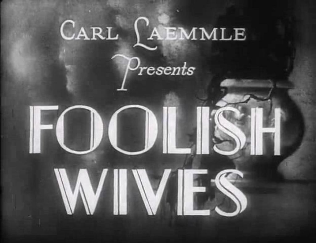 Foolish Wives (1922)