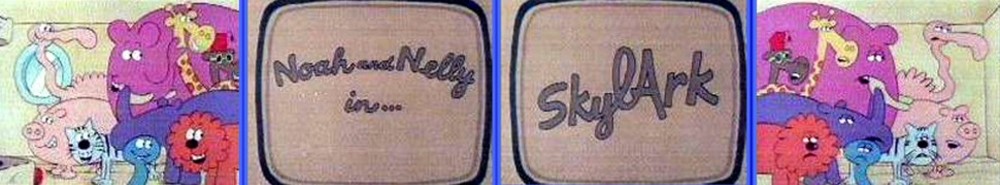 Noah and Nelly in the SkylArk Noah and Nelly in the SkylArk