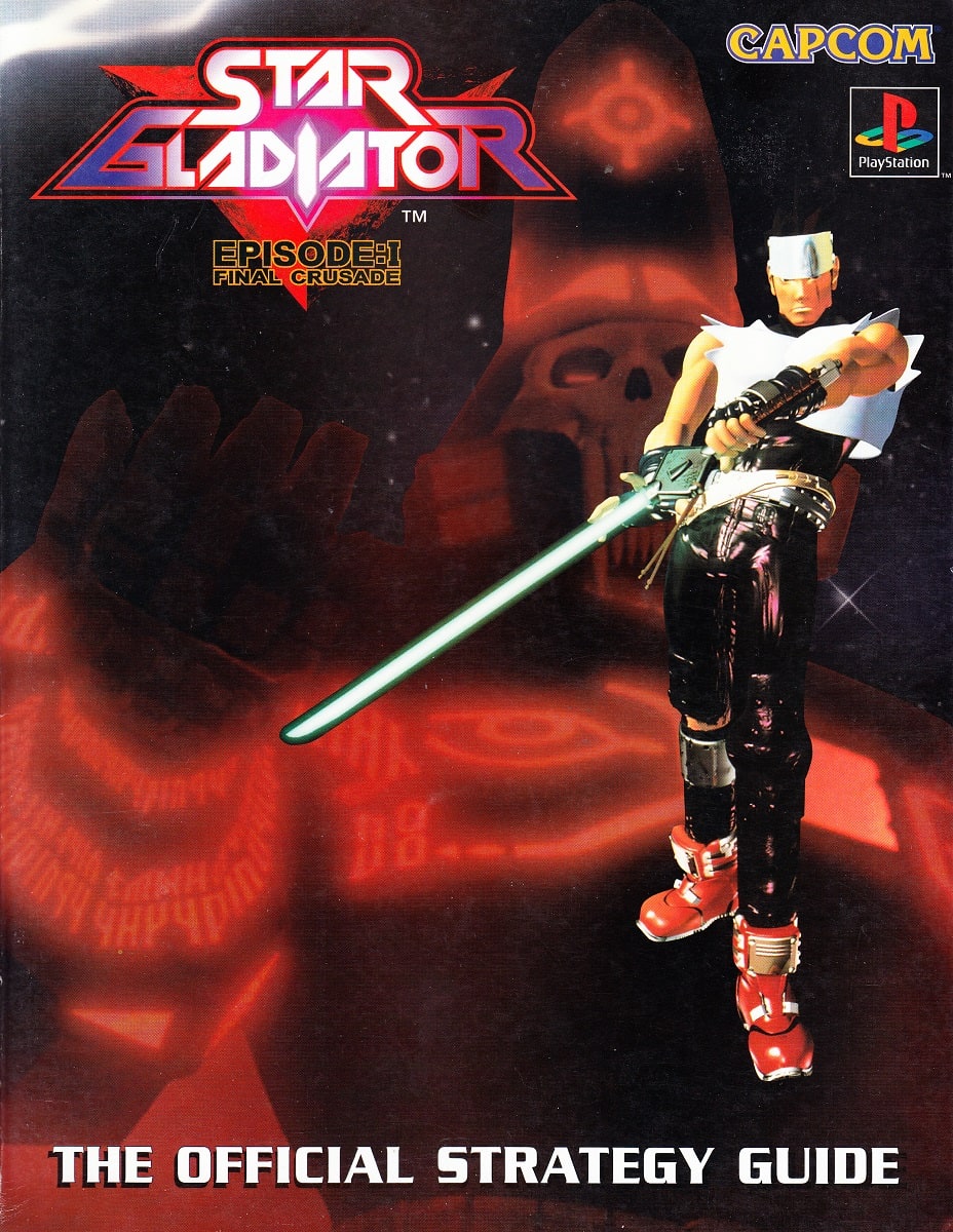 Star Gladiator Ep: I Final Crusade: The Official Strategy Guide