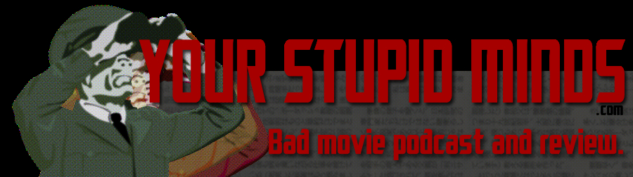 Your Stupid Minds