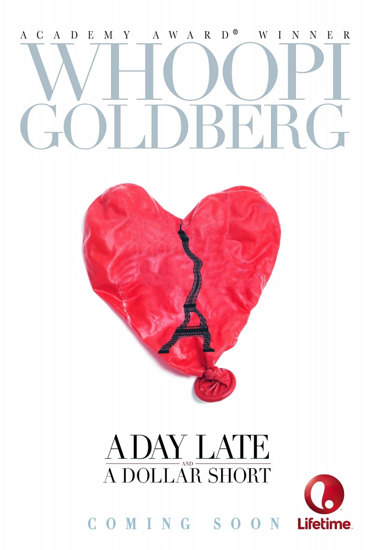 Image of A Day Late and a Dollar Short