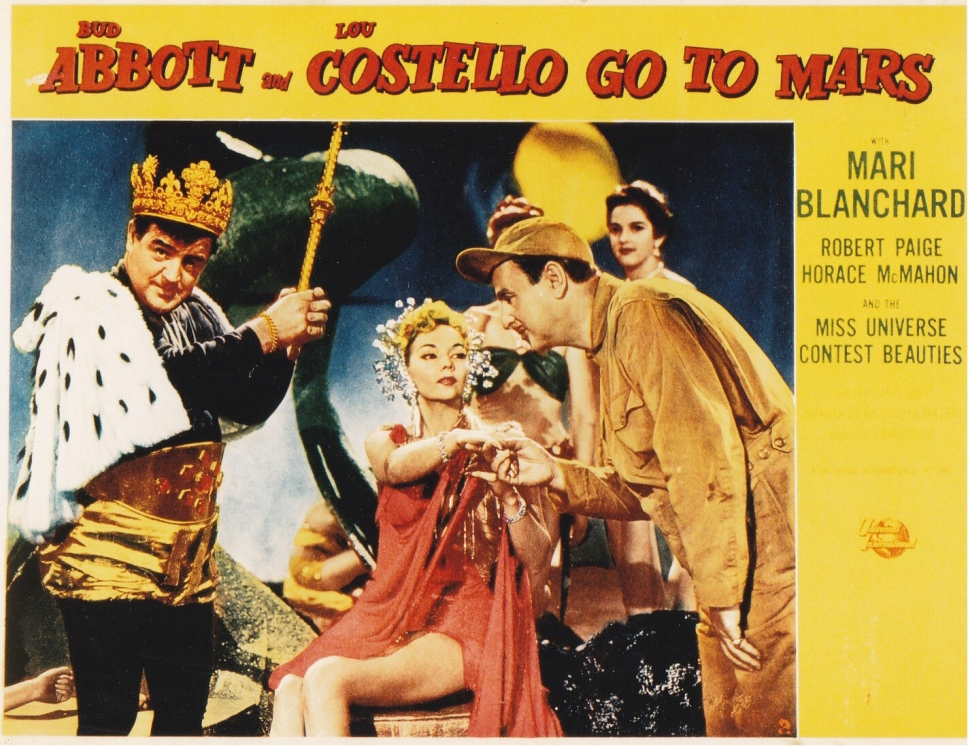 Abbott and Costello Go to Mars Abbott and Costello Go to Mars