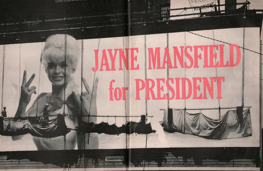 Jayne Mansfield For President (Jayne Mansfield For President, The White House Or Bust)