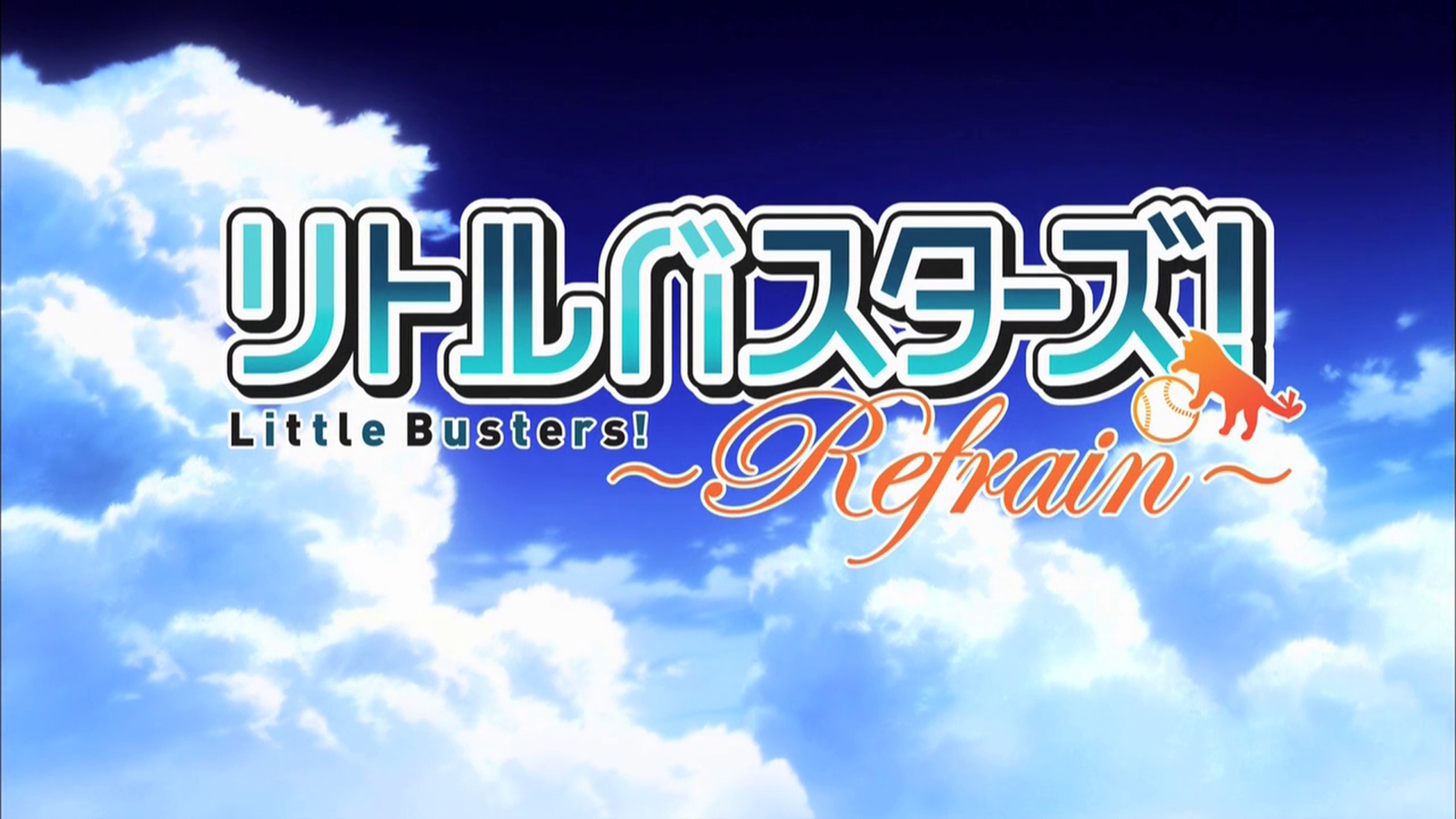 Little Busters!: Refrain