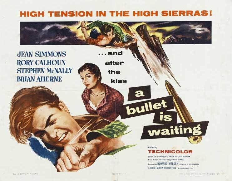 A Bullet Is Waiting (1954) A Bullet Is Waiting (1954)