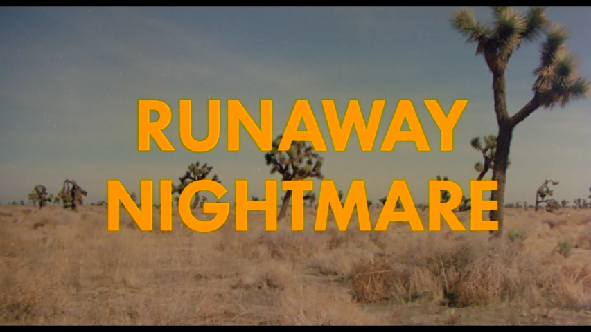 Runaway Nightmare