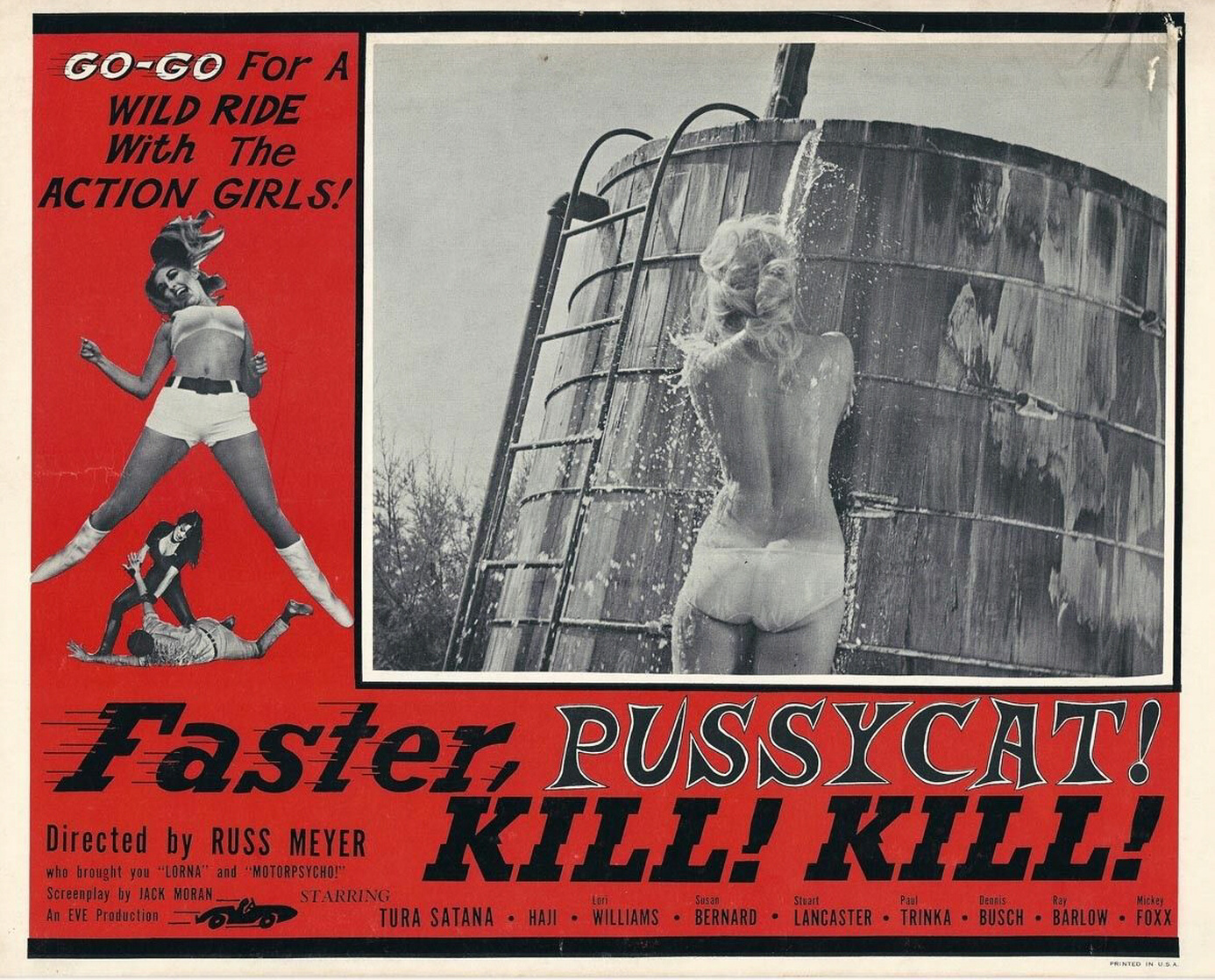 Faster, Pussycat! Kill! Kill! Faster, Pussycat! Kill! Kill!
