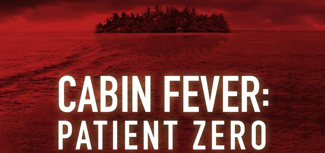 Picture Of Cabin Fever Patient Zero 2014 